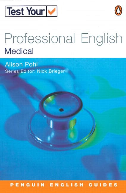 Test Your Professional English. Medical