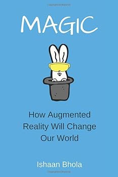 Paperback Magic: How Augmented Reality Will Change Our World Book