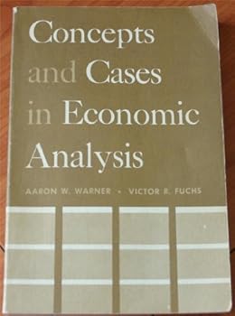 Paperback Concepts and cases in economic analysis Book