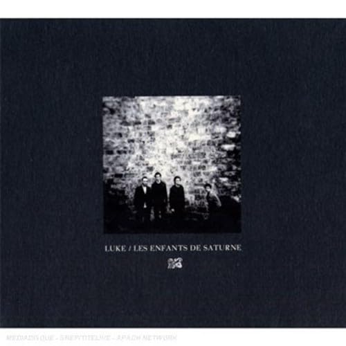 Les Enfants De Saturne [Audio CD] Luke