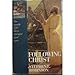 Following Christ: The Parable of the Divers and More Good News