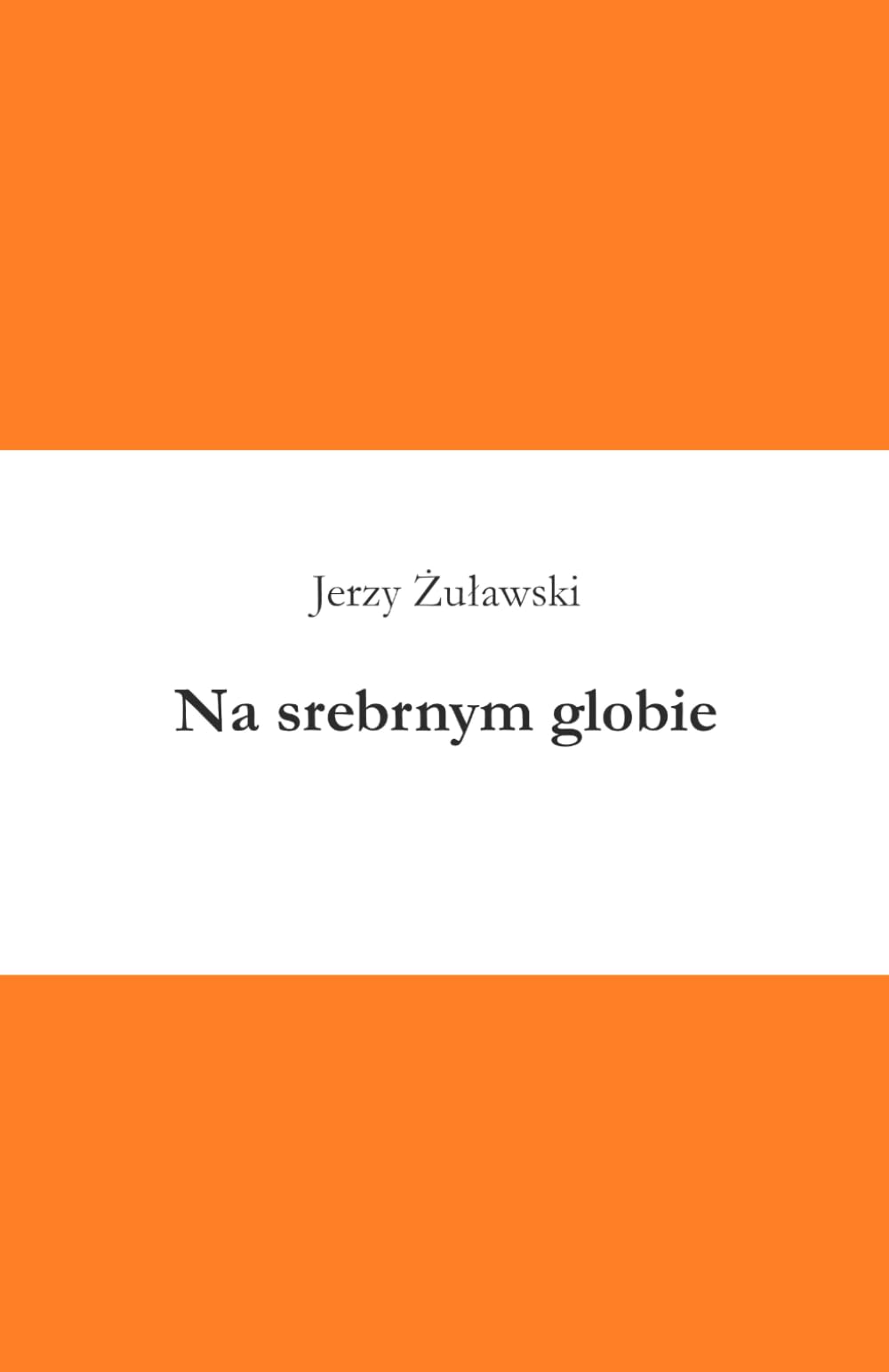 Na srebrnym globie