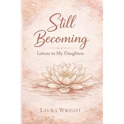 Still Becoming