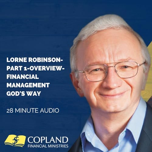 Overview-Financial Management God's Way