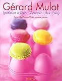 GÃ©rard Mulot PÃ¢tissier Ã  Saint Germain des PrÃ©s