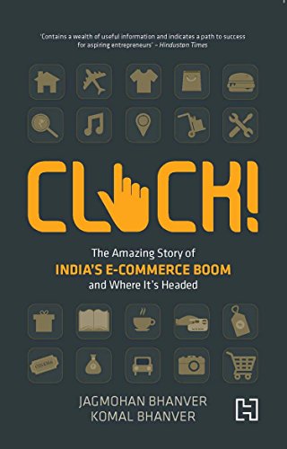Click the Amazing Story of India's E-Commerce Boom...