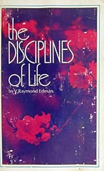 The Disciplines of Life