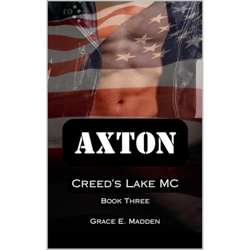 Axton: Creed's Lake MC Audiolibro Por Grace E. Madden arte de portada
