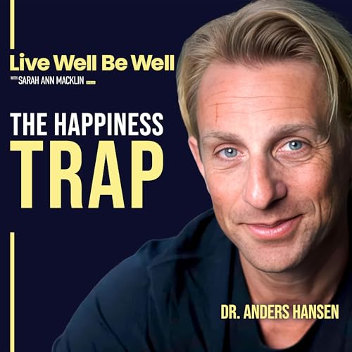 We Weren't Designed to be Happy: The Scientific Reason You Feel "Off" | Anders Hansen