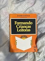 Formando crianças leitoras (Volume I) 8573070269 Book Cover