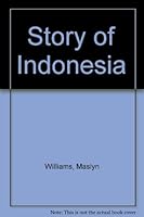 Story of Indonesia 0207956057 Book Cover