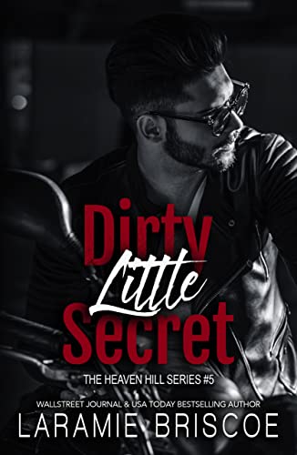 Dirty Little Secret (Heaven Hill Book 5)