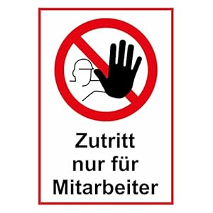 Aufkleber „Zutritt nur für Mitarbeiter“, 16 x 24 cm, mit Piktogramm, wetterfest, weißer Hintergrund, schwarze Schrift TC-071