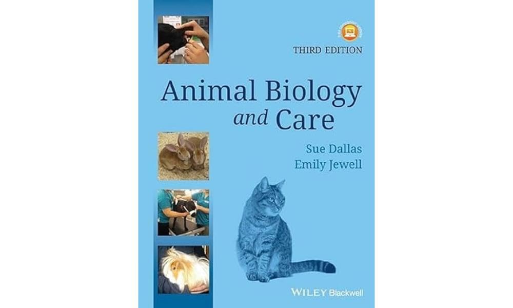 Animal Biology and Care, 3rd Edition - Dallas, Sue