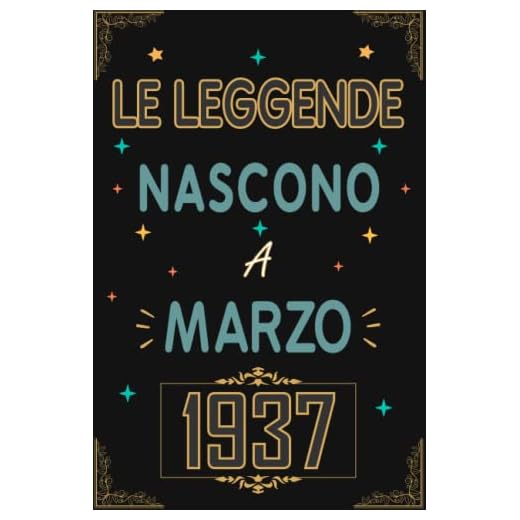 TACCUINO, LE LEGGENDE NOSCONO A MARZO 1937: Regali Compleanno uomo e donna, 86 Anni di Compleanno Regalo uomo e donna 86 Anni, Regalo per lui/lei, Taccuino da 120 pagine