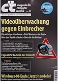 CT MAGAZIN 21/2025 "Videoüberwachung gegen Einbrecher"