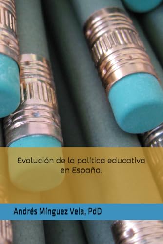 Evolucion de la politica educativa en Espana: De la Ley Moyano a la LOMLOE