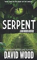 Serpent: A Dane Maddock Adventure 1950920178 Book Cover