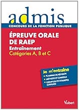 Download Epreuve orale de RAEP (reconnaissance des acquis de l'expérience professionnelle) : Entraînement Catégories A, B et C PDF