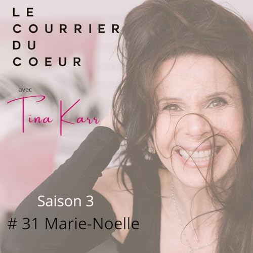Page de couverture de Le courrier du cœur #31 Marie Noelle