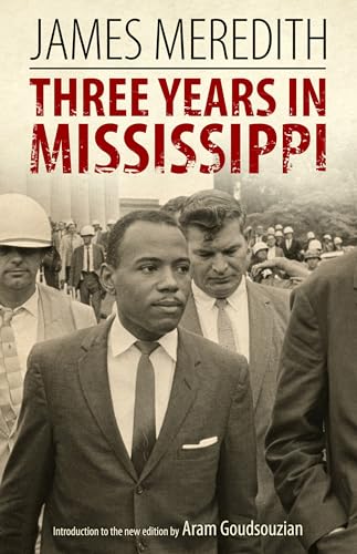 Three Years in Mississippi