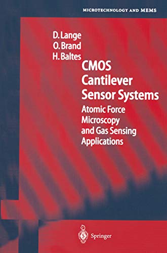  CMOS Cantilever Sensor Systems: Atomic Force Microscopy and Gas Sensing Applications (Microtechnology and MEMS) (English Edition)