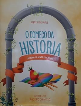 Paperback O Começo da História [Portuguese_Brazilian] Book
