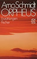 Orpheus. Fünf Erzählungen. 3596211336 Book Cover