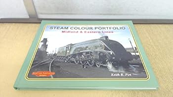 Hardcover Steam Colour Portfolio: Midland and Eastern Lines Book