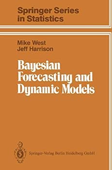 Hardcover Bayesian Forecasting and Dynamic Models (Springer Series in Statistics) Book