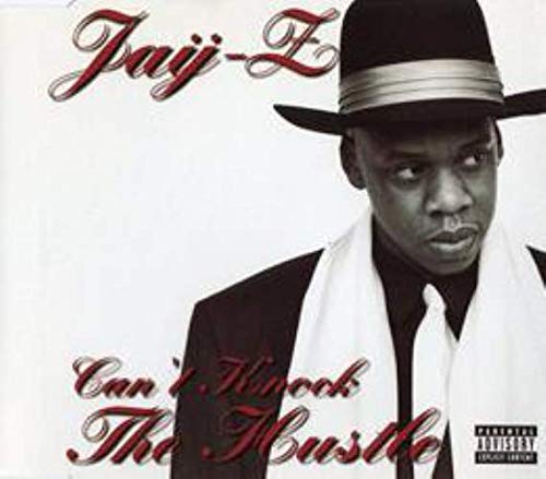Album art for Can't Knock The Hustle by JAY-Z