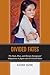 Divided Fates: The State, Race, and Korean Immigrants' Adaptation in Japan and the United States (Perspectives on a Multiracial America)