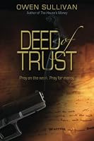 Deed of Trust 0692240829 Book Cover