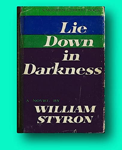 Rare William Styron 1st edit/1st print Lie Down... B093Z9PH11 Book Cover
