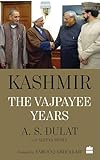 Kashmir: The Vajpayee Years