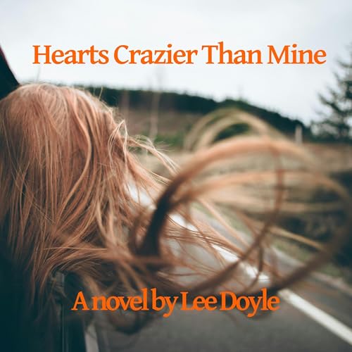 Hearts Crazier than Mine Audiolivro Por Lee Doyle capa