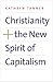 Christianity and the New Spirit of Capitalism