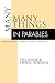 Many Things in Parables: Extravagant Stories of New Community