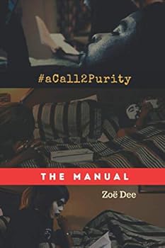 Paperback #aCall2Purity: The Manual Book