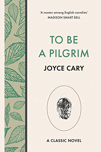 To Be A Pilgrim (First Trilogy Book 2)