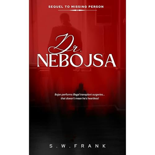 Dr. Nebojsa by S.W. Frank episode artwork