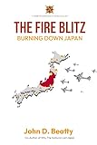 The Fire Blitz: Burning Down Japan
