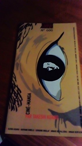Ciné-Manga par Takeshi Kitano Cahier du cinéma n°600 [Album] [Jan 01, 1900] takeshi Kitano Album