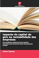 Impacto do capital de giro na rentabilidade das empresas (Portuguese Edition) 6202475935 Book Cover