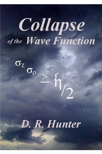  Collapse of the Wave Function (English Edition)
