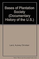 Bases of Plantation Society 0061389102 Book Cover