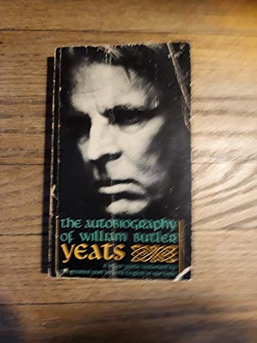 The autobiography of William Butler Yeats B0007ENAO2 Book Cover