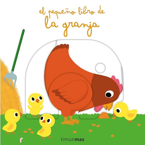 El pequeño libro de la granja (Libros con mecanismos)
