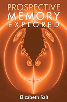 Paperback Prospective Memory Explored Book