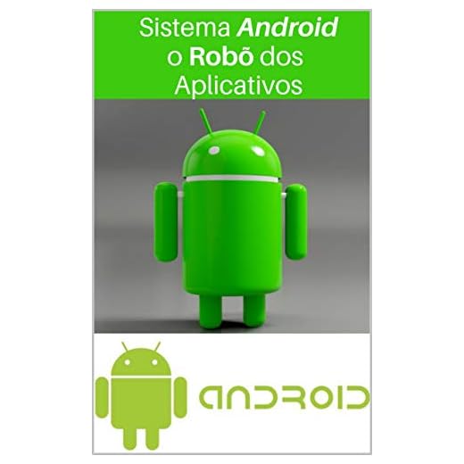 Sistema Android Robô dos Aplicativos: Criar e Vender app para Sistema Android